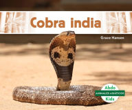 Title: Cobra India (Indian Cobra), Author: Grace Hansen