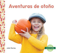 Title: Aventuras de Otono, Author: Julie Murray