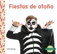 Title: Fiestas de Otono, Author: Julie Murray