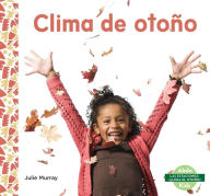 Title: Clima de Otoï¿½o, Author: Julie Murray