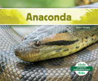 Title: Anaconda, Author: Grace Hansen