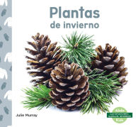 Title: Plantas de Invierno, Author: Julie Murray