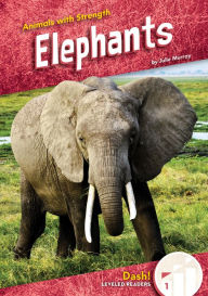 Title: Elephants, Author: Julie Murray