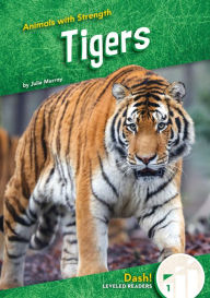 Title: Tigers, Author: Julie Murray