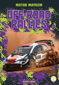 Title: Off-Road Rallies, Author: Kenny Abdo