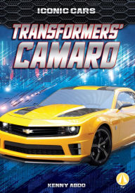 Title: Transformers' Camaro, Author: Kenny Abdo