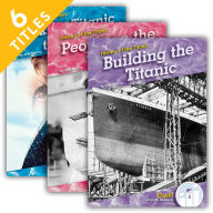 Title: History of the Titanic (Set), Author: Abdo Publishing Company