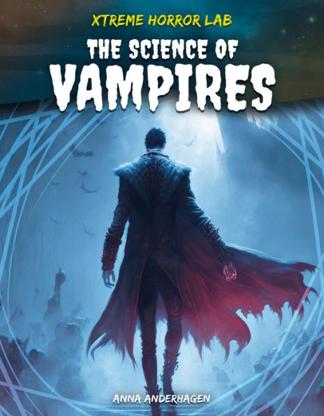 Science of Vampires