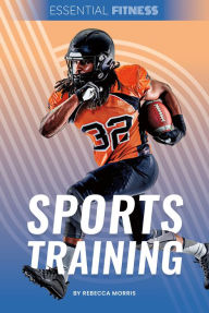 Title: Sports Training, Author: Rebecca Morris