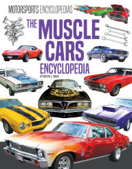 Title: Muscle Cars Encyclopedias, Author: Kristin J Russo
