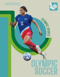 Title: Olympic Soccer, Author: Chrïs McDougall