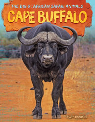 Title: Cape Buffalo, Author: Ruby Daniels