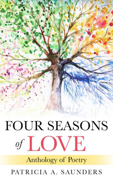 Four Seasons of Love: Anthology of Poetry