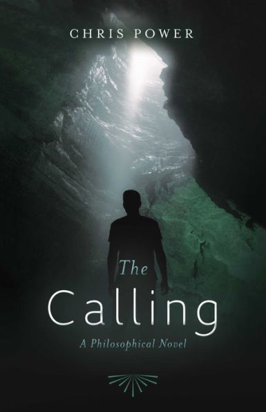 The Calling: A Philosophical Novel