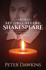 Title: Second-Seeing Shakespeare: 