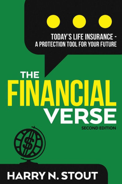 The FinancialVerse - Today's Life Insurance: A Protection Tool for Your Future