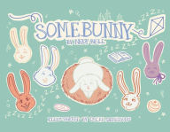 Ebooks epub format free download Somebunny  by Andy Bell in English 9781098307455