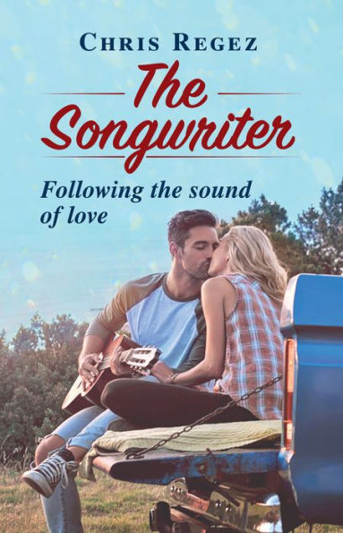 The Songwriter: Following the sound of love