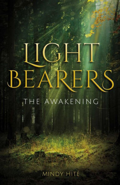 Light Bearers: The Awakening
