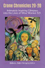 Crone Chronicles 20-20: Intimately Inspiring Glimpses into the Lives of Wise Women 52+