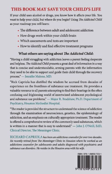 The Addicted Child: A Parent's Guide to Adolescent Substance Abuse