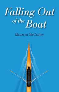 Title: Falling Out of the Boat, Author: Maureen McCauley