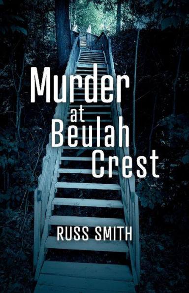 Murder at Beulah Crest