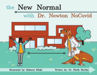 Alternative view 1 of The New Normal with Dr. Newton NoCovid