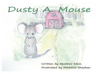 Alternative view 1 of Dusty A. Mouse