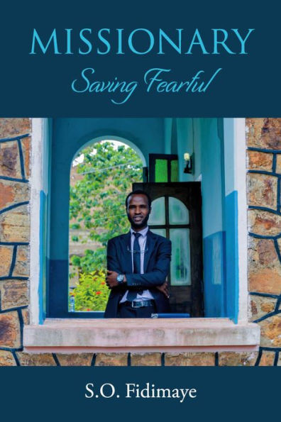 Missionary: Saving Fearful