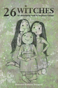 Title: 26 Witches, Author: Stephanie Garber