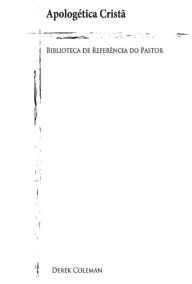 Title: Apologetica Crista: Biblioteca De Referencia Do Pastor, Author: Derek Coleman