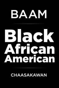 English book fb2 download BAAM: Black African American by  iBook RTF