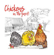 Title: Chickens In The Yard, Author: Endreketta