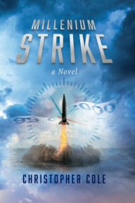 Title: Millenium Strike, Author: Christopher Cole