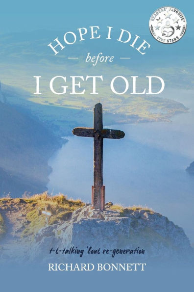 Hope I Die Before I Get Old: t-t-talking 'bout re-generation