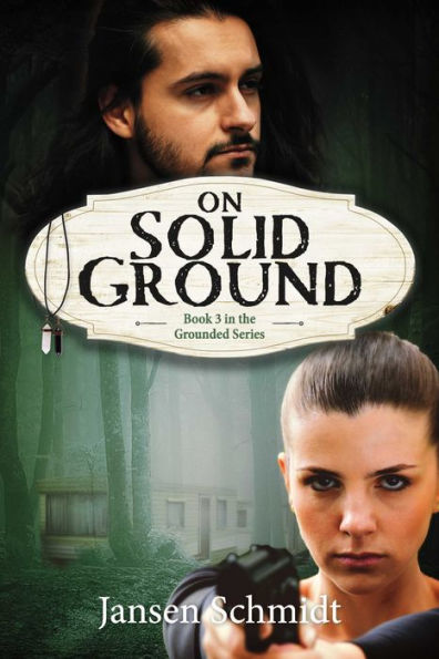 On Solid Ground: Book 3 in The Grounded Series