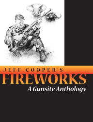 Title: Fireworks, Author: Jeff Cooper