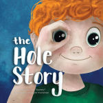 Alternative view 1 of The Hole Story