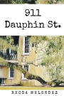 911 Dauphin Street