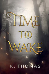 Free download e books txt format Time to Wake