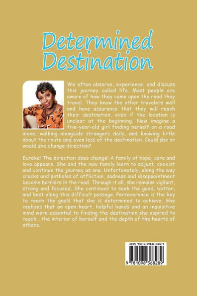 Determined Destination: Life's Imperfect Journey of Learning and Love