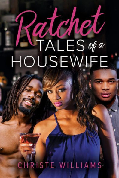 Ratchet Tales of a Housewife