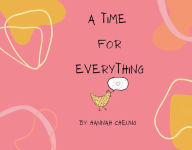 Free download bookworm nederlands A Time for Everything 9781098378684 PDB MOBI RTF by  (English literature)