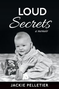 Free ebook online download pdf Loud Secrets: A Memoir