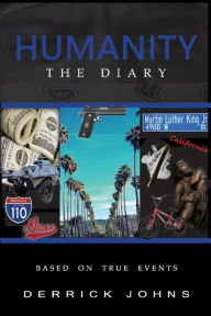 HUMANITY: THE DIARY