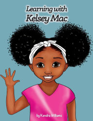 Free books for download on ipad Learning with Kelsey Mac