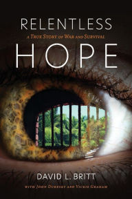 Download book in pdf free Relentless Hope: A True Story of War and Survival
