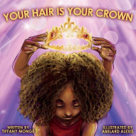 Iphone ebooks download Your Hair is Your Crown in English  by 