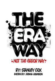 THE ERA WAY, NOT THE ERROR WAY